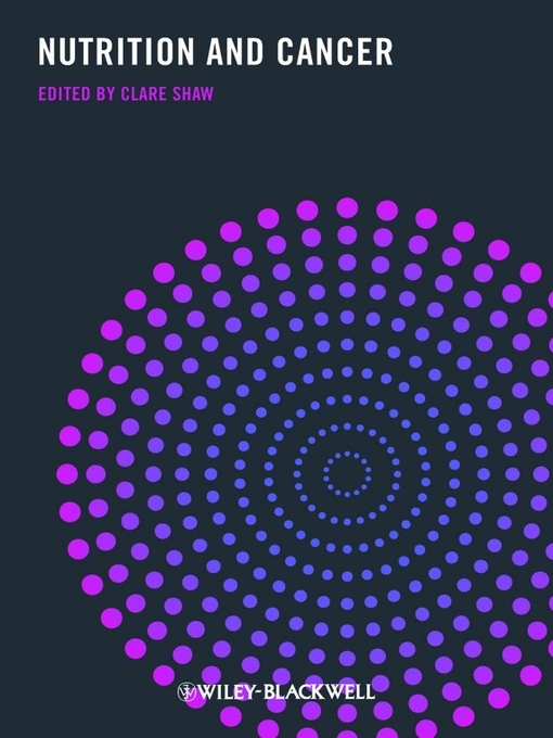 Title details for Nutrition and Cancer by Clare Shaw - Available